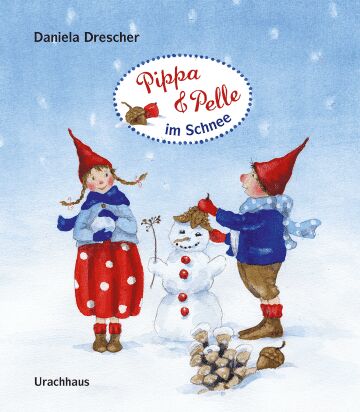 Daniela Drescher Buch Pippa & Pelle im Schnee