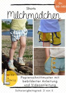 Lotte & Ludwig Schnittmuster Shorts Milchmädchen, Gr. 80-140