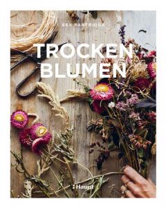 Haupt Verlag Buch Trockenblumen