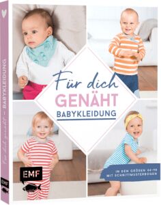 EMF Buch Für dich genäht - Babykleidung