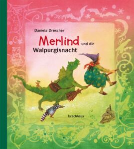 Daniela Drescher Buch Merlind und die Walpurgisnacht