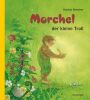 Daniela Drescher Buch Morchel der kleine Troll